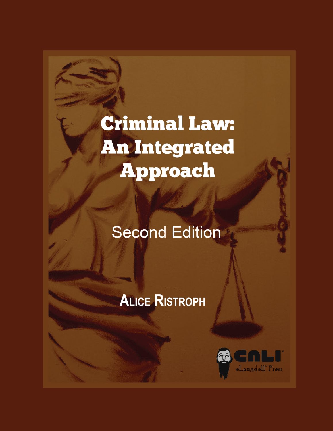 Cover image for Criminal Law: An Integrated Approach